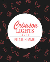 Crimson Lights, Part II
