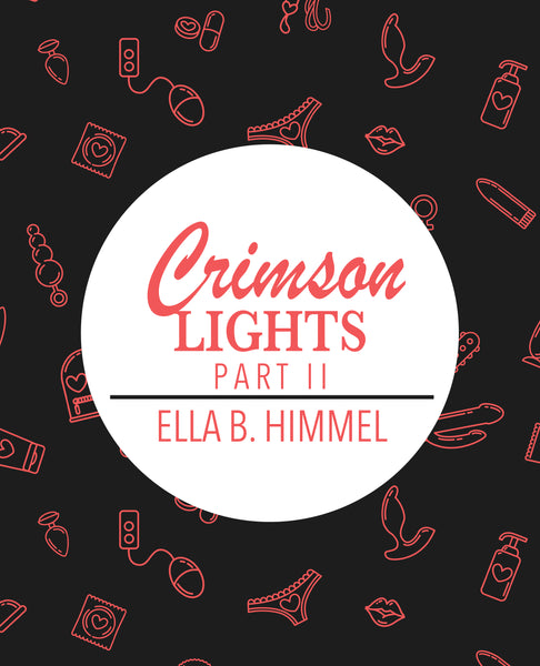 Crimson Lights, Part II